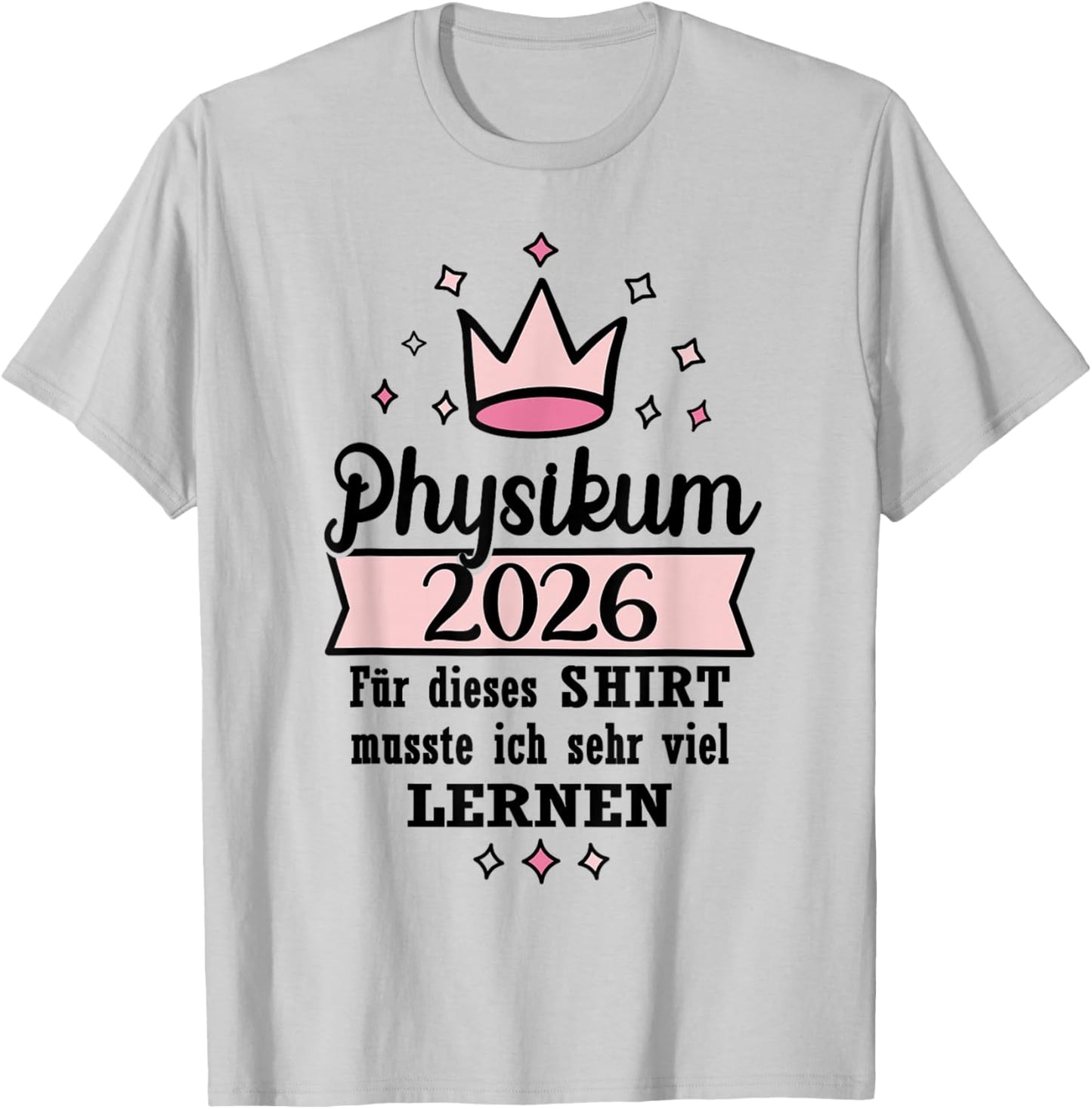 Physikum Bestanden 2026 T-Shirt - T-Shirt | Ash