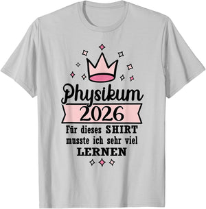 Physikum Bestanden 2026 T-Shirt - T-Shirt | Ash