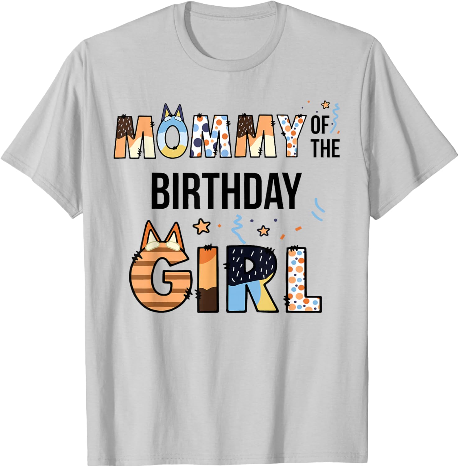 Mommy of The Birthday Girl Party Blue Dog Lover Matching T-Shirt - T-Shirt | Ash