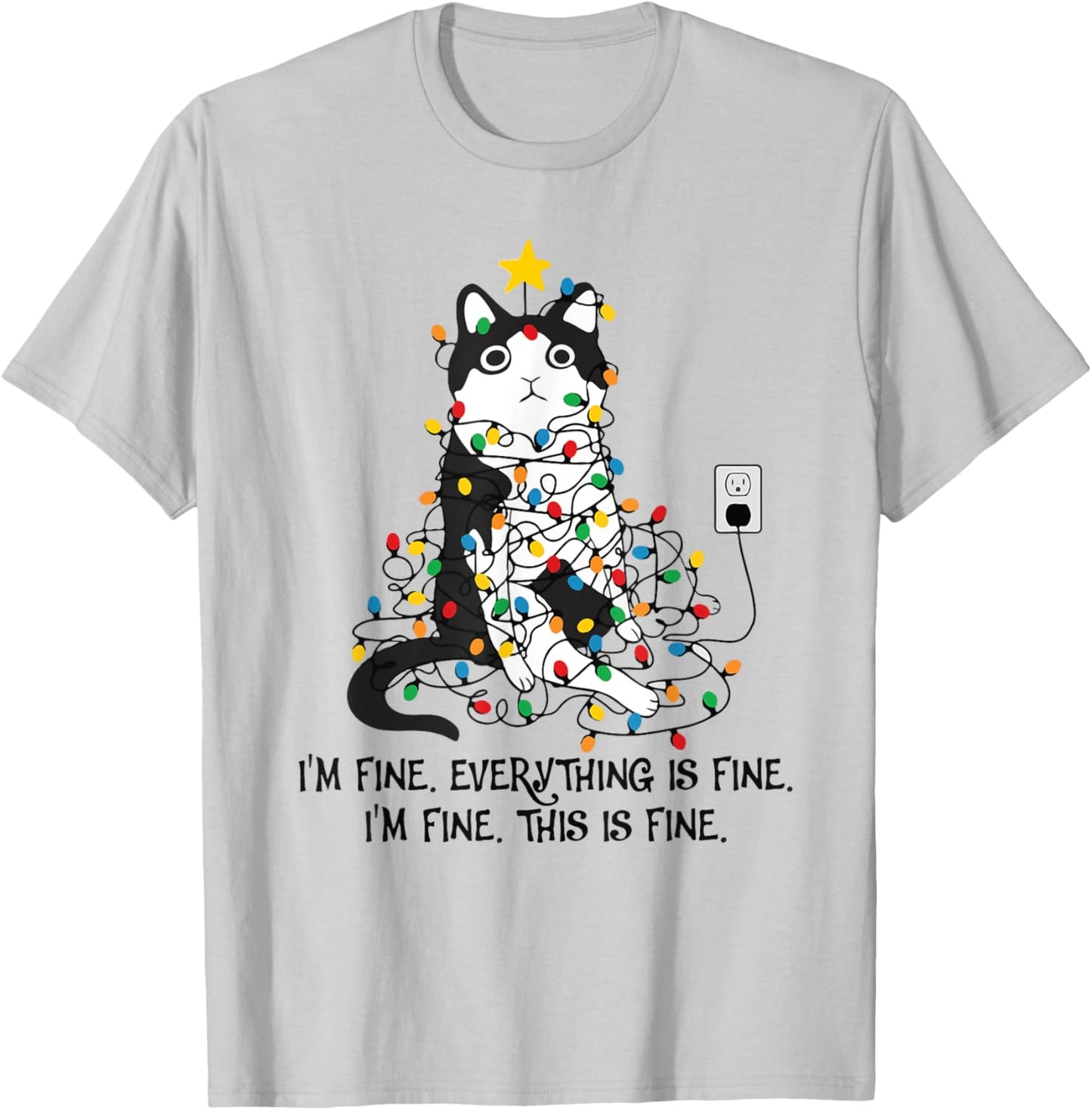 I'm Fine This Is Fine Everything Is Fine Black Cat Christmas T-Shirt - T-Shirt | Ash