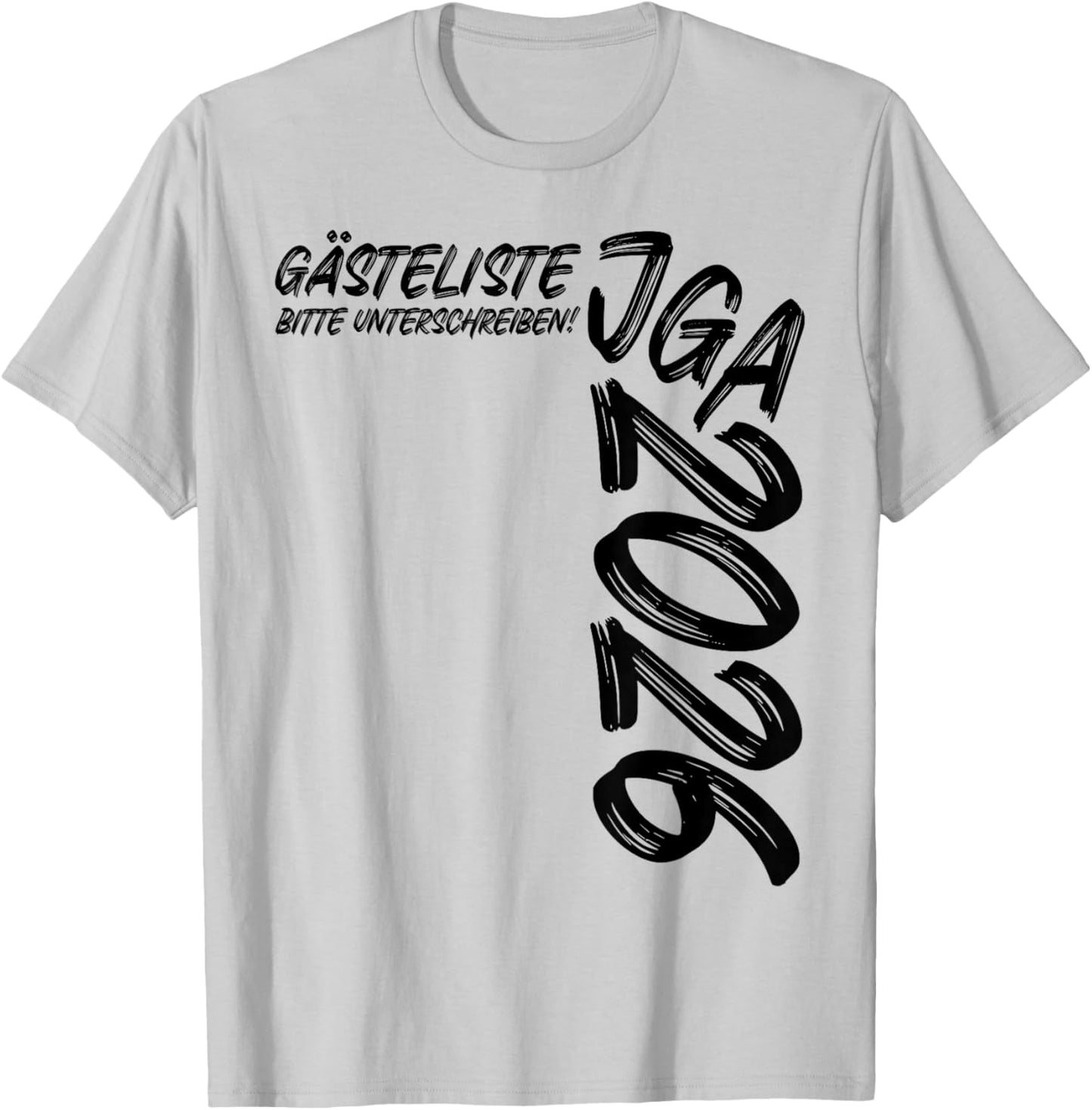 Stag Night Guest List Sign JGA 2026 T-Shirt - T-Shirt | Ash