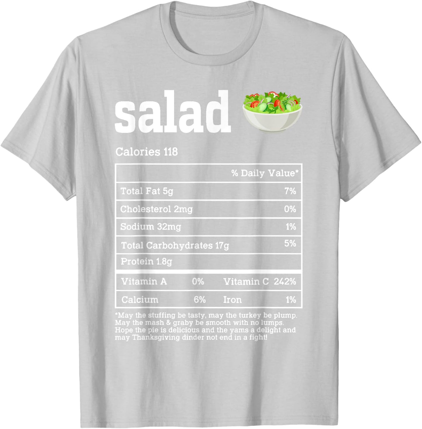 Salad Nutrition Facts Thanksgiving Food Men Women Kids T-Shirt - T-Shirt | Ash