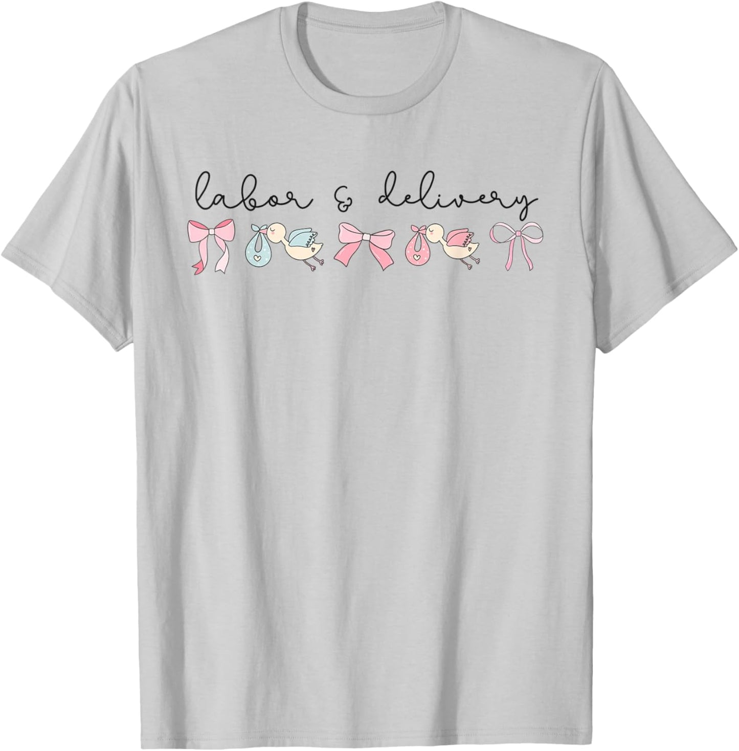 Coquette Labor and Delivery Nurse Grad Baby Ob RN Nursery T-Shirt - T-Shirt | Ash