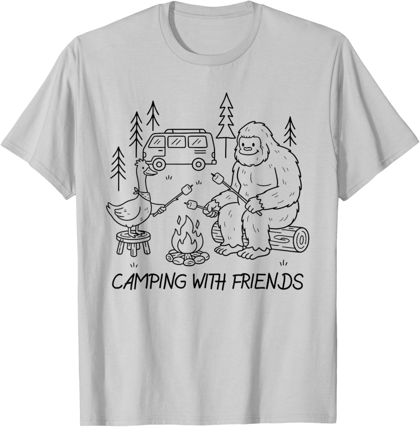 Go Outdoor Camper Bigfoot Silly Goose Camping with Friends T-Shirt - T-Shirt | Ash