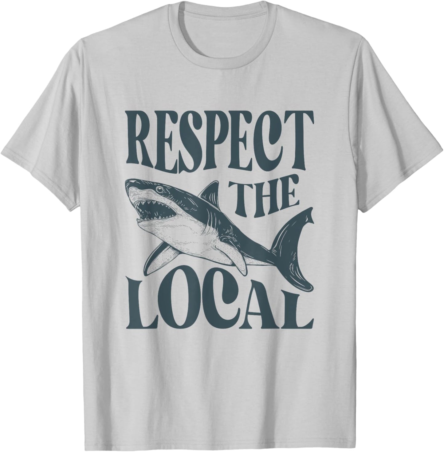Respect The Locals Shark Beach Animals Women T-Shirt - T-Shirt | Ash