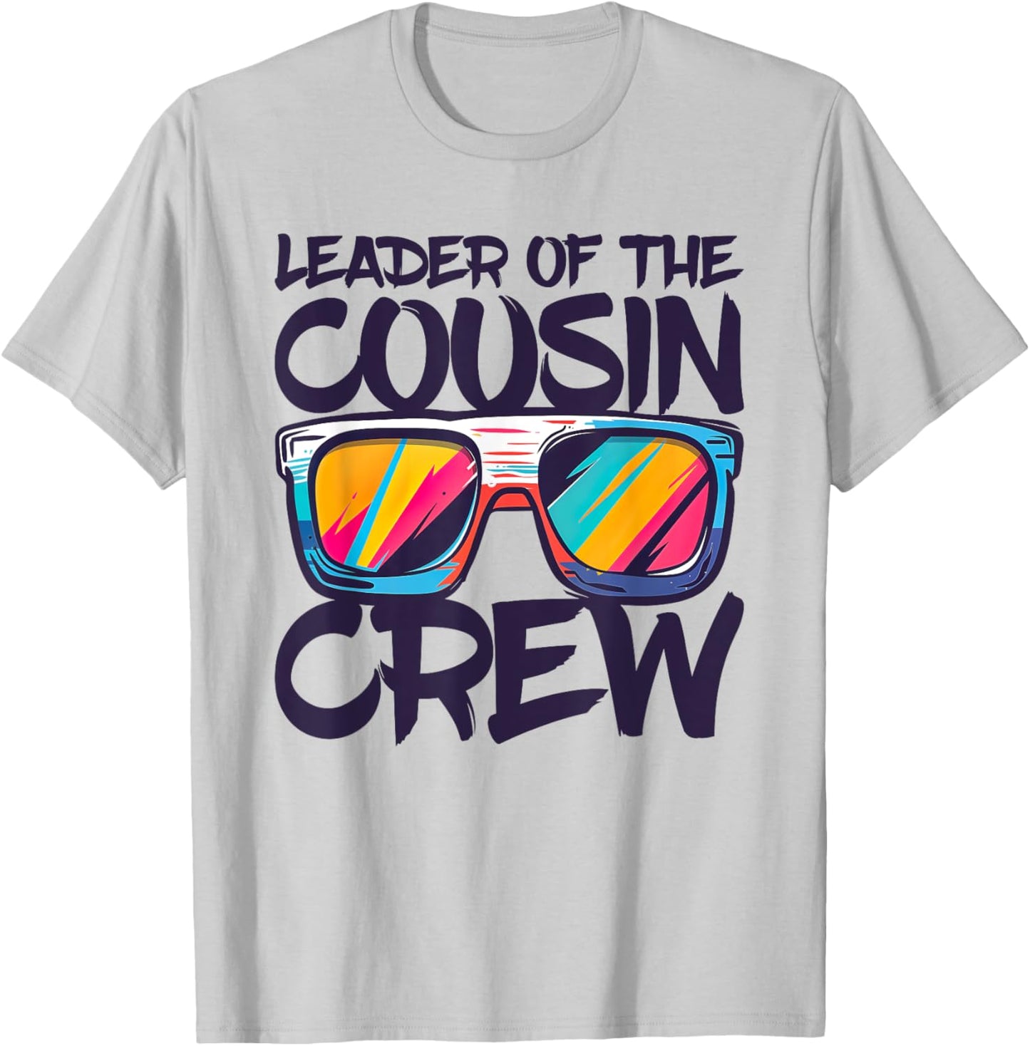 Leader Of The Cousin Crew Shirt Adults Boy Girl Best Cousin T-Shirt - T-Shirt | Ash