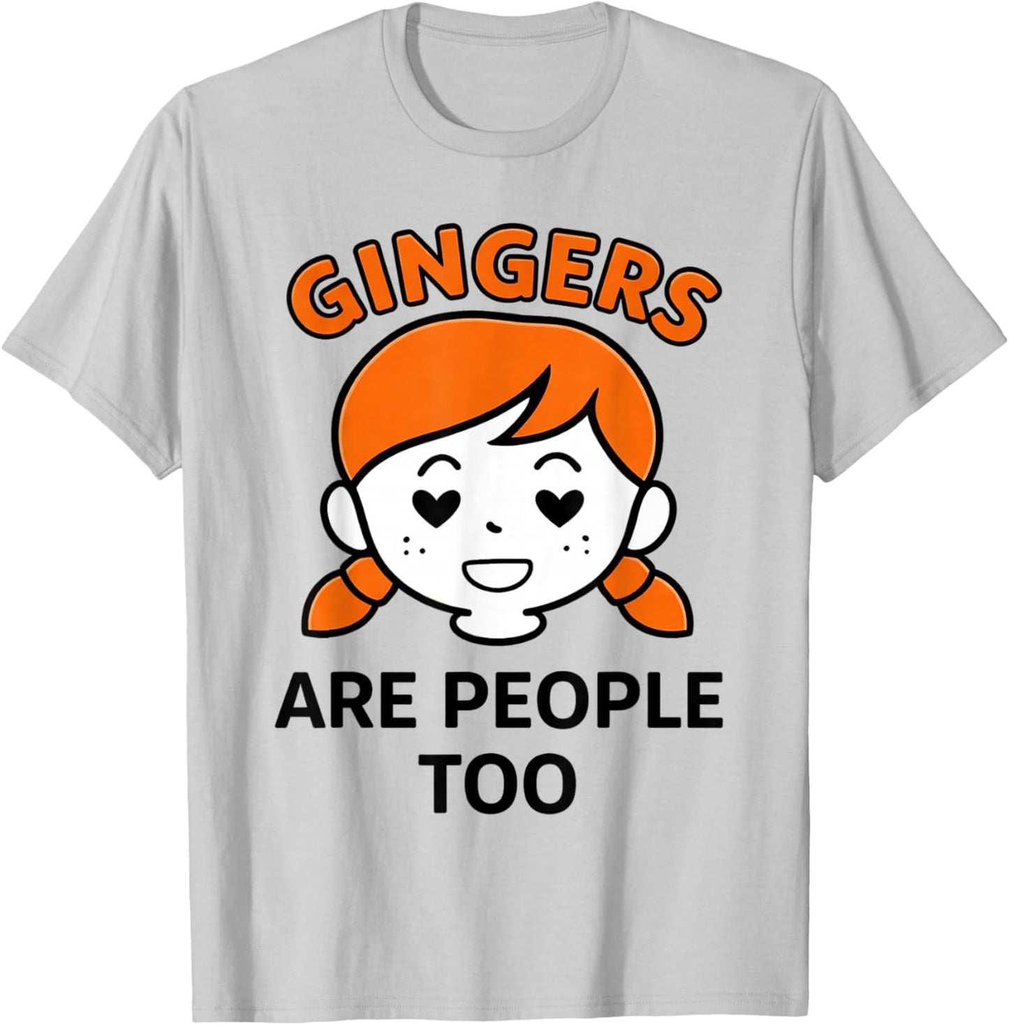 Gingers are People Too Cute Funny Design T-Shirt - T-Shirt | Ash
