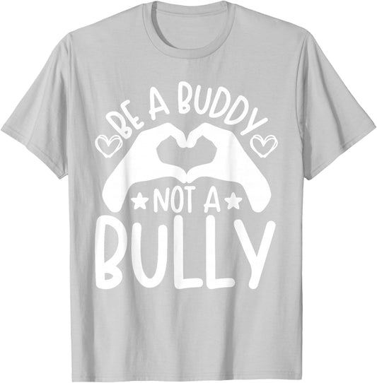 Be A Buddy Not A Bully Unity Day Orange Anti Bullying Kids T-Shirt - T-Shirt | Ash