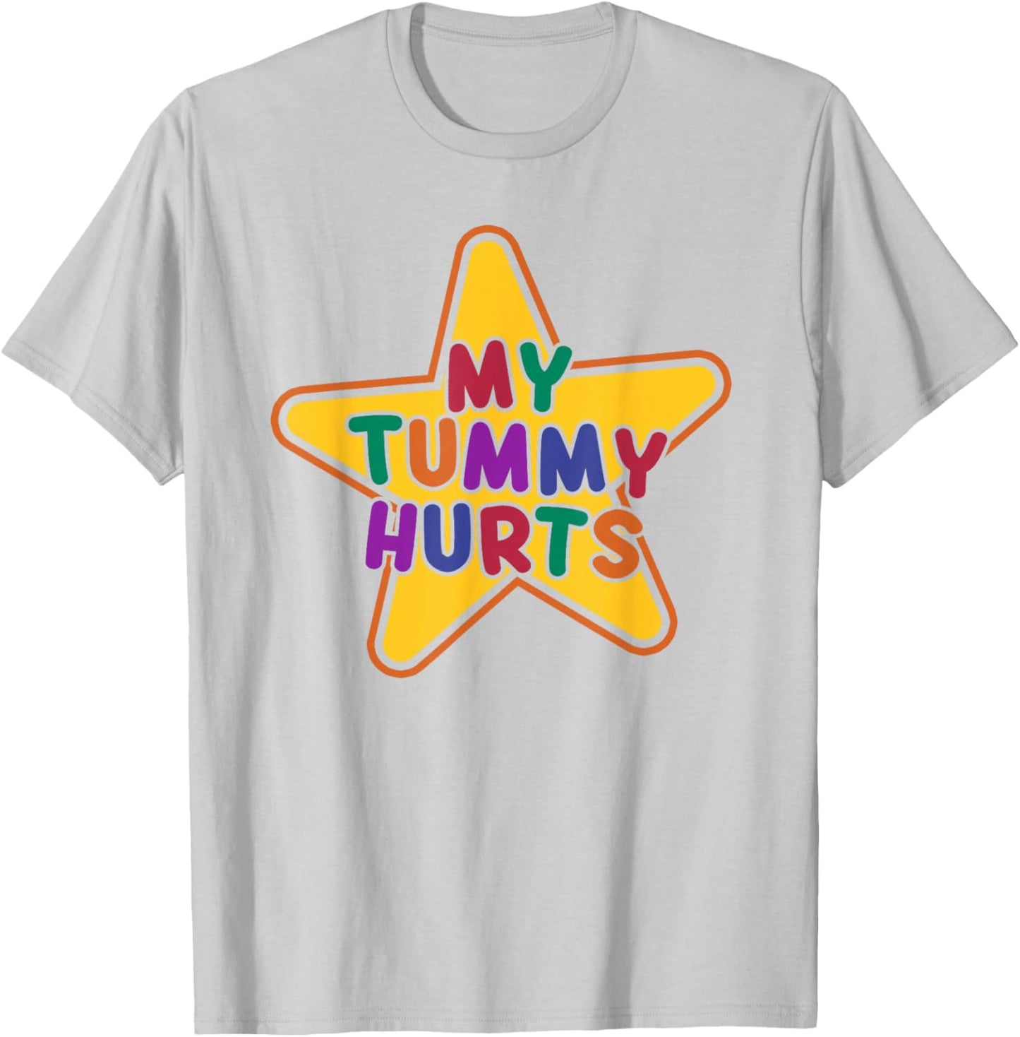 My Tummy Hurts | Cute Kidcore Upset Stomach Kiddish Bright T-Shirt - T-Shirt | Ash