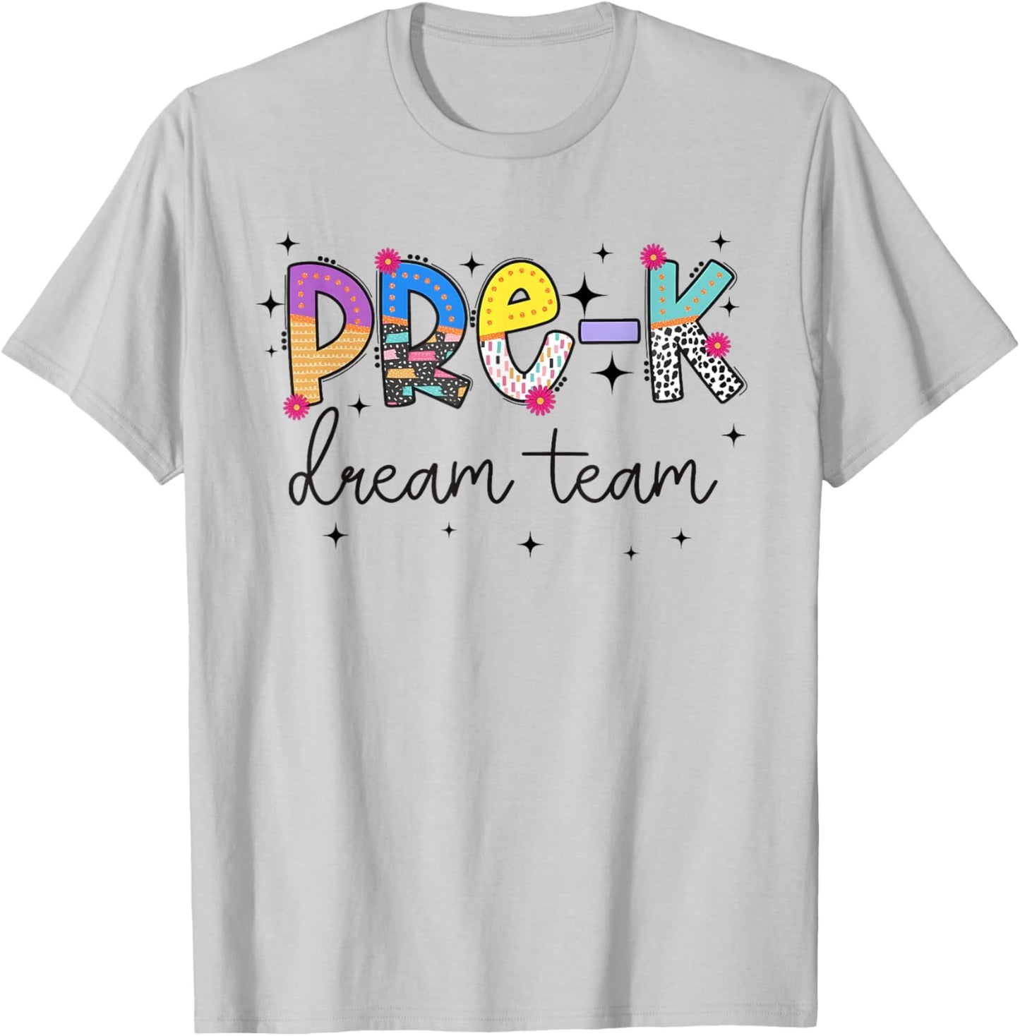 Preschool Dream Team Back To School Pre-K Teacher T-Shirt - T-Shirt | Ash
