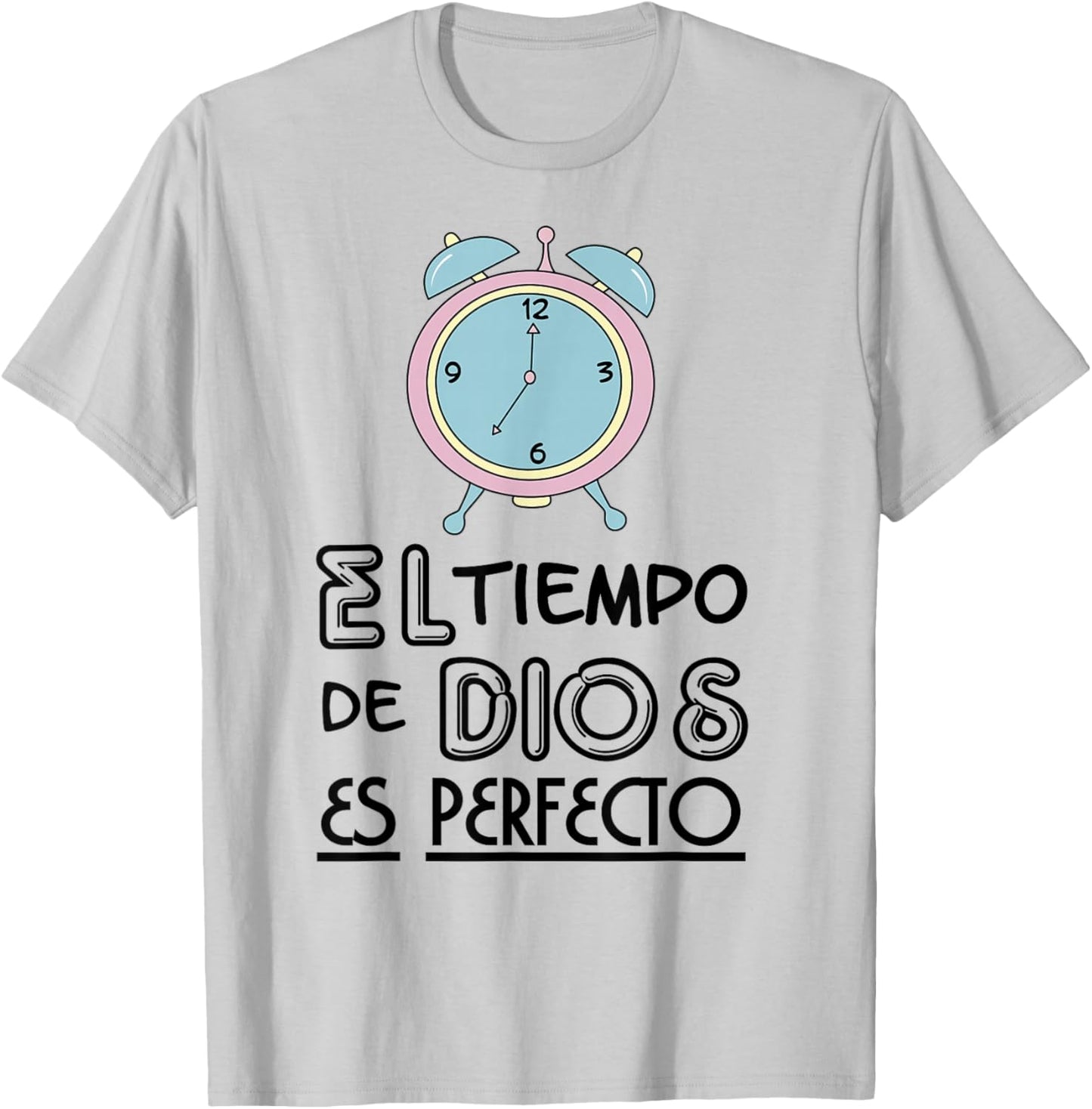 El tiempo de Dios es perfecto T-Shirt - T-Shirt | Ash