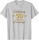 Funny 50 Years of Marriage 1976 50th Wedding Anniversary T-Shirt - T-Shirt | Ash