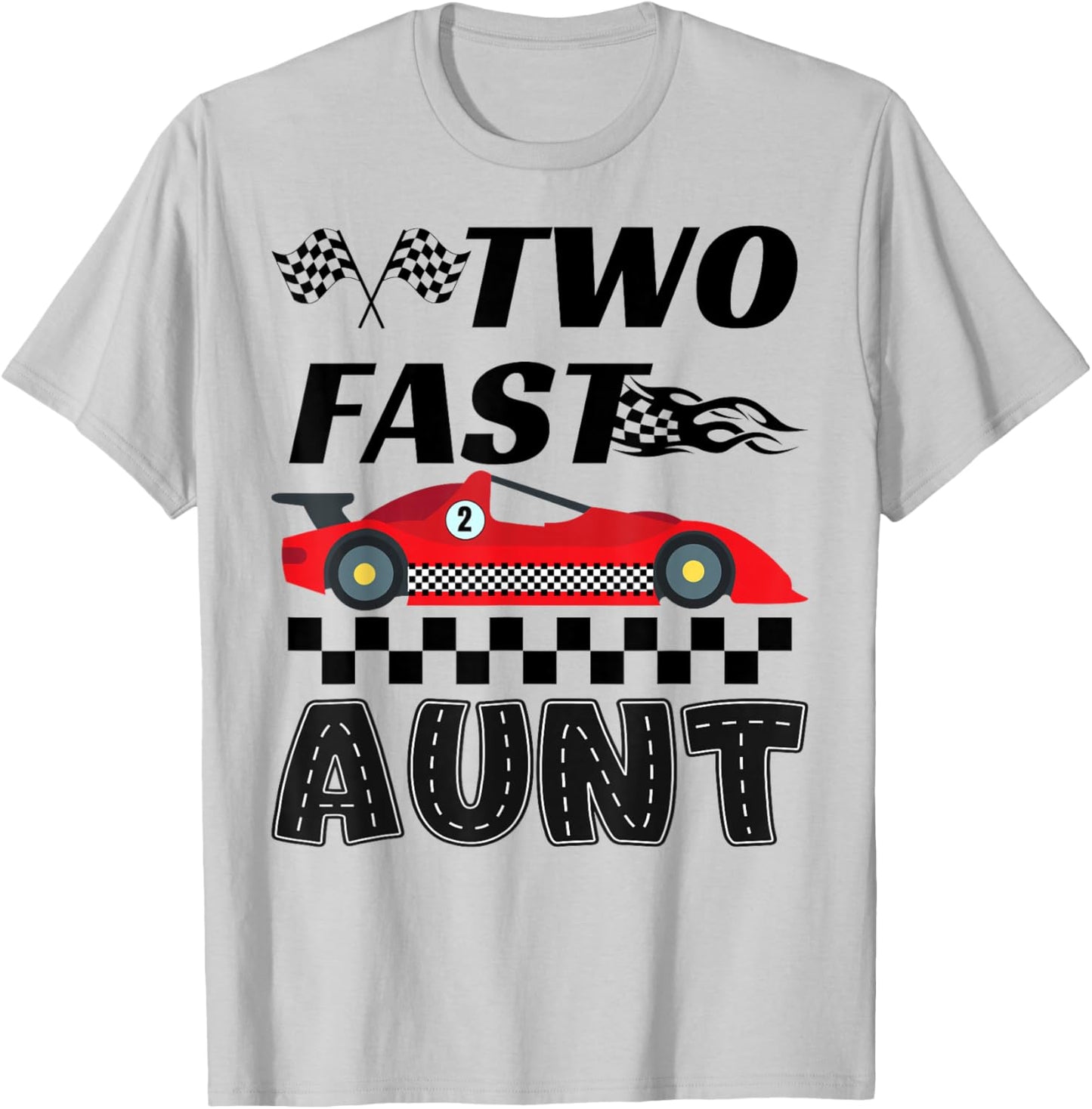 Two Fast Aunt of The Birthday Boy Racing Car Family T-Shirt - T-Shirt | Ash