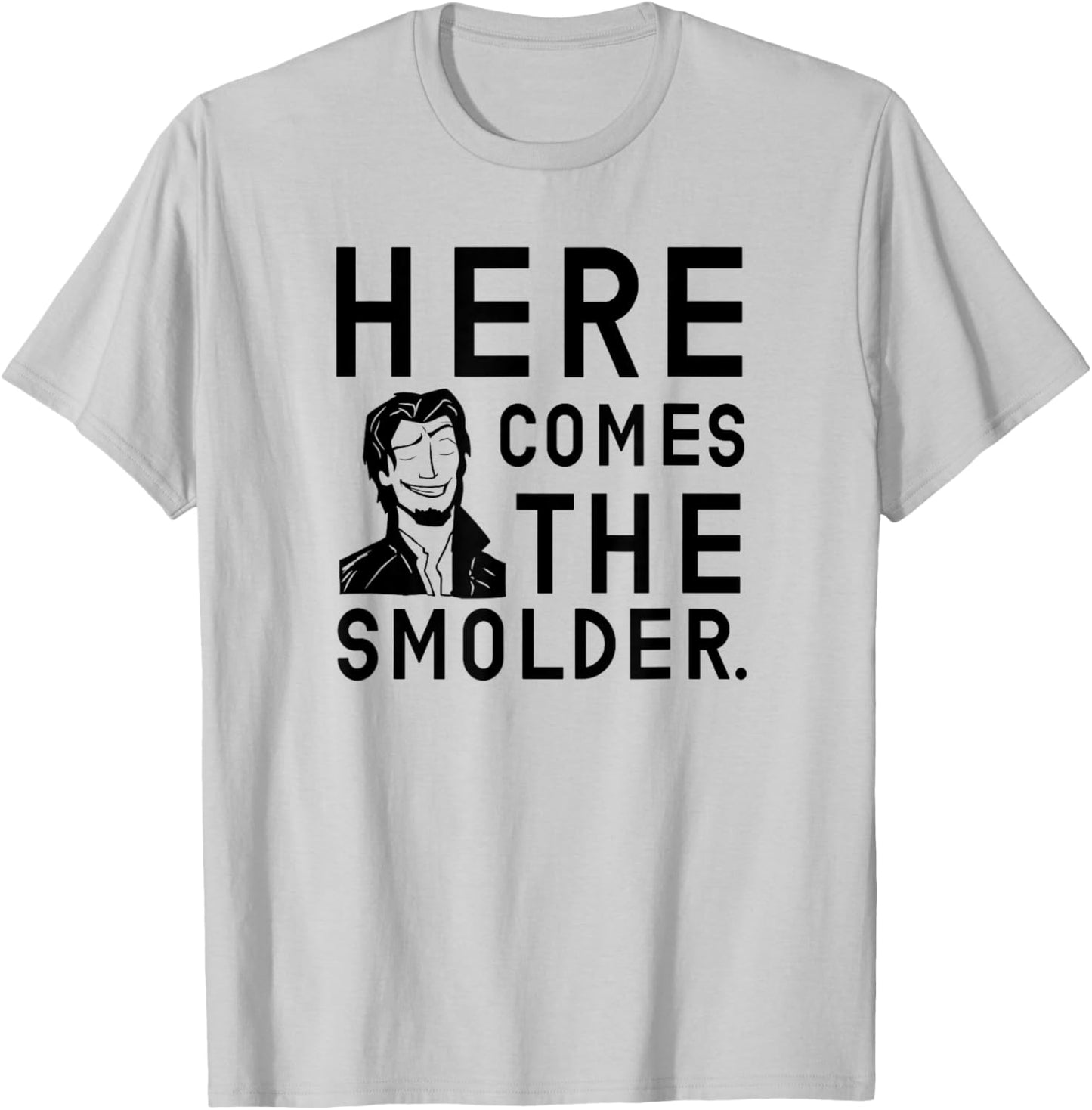 Here Comes The Smolder Ver.2 T-Shirt - T-Shirt | Ash