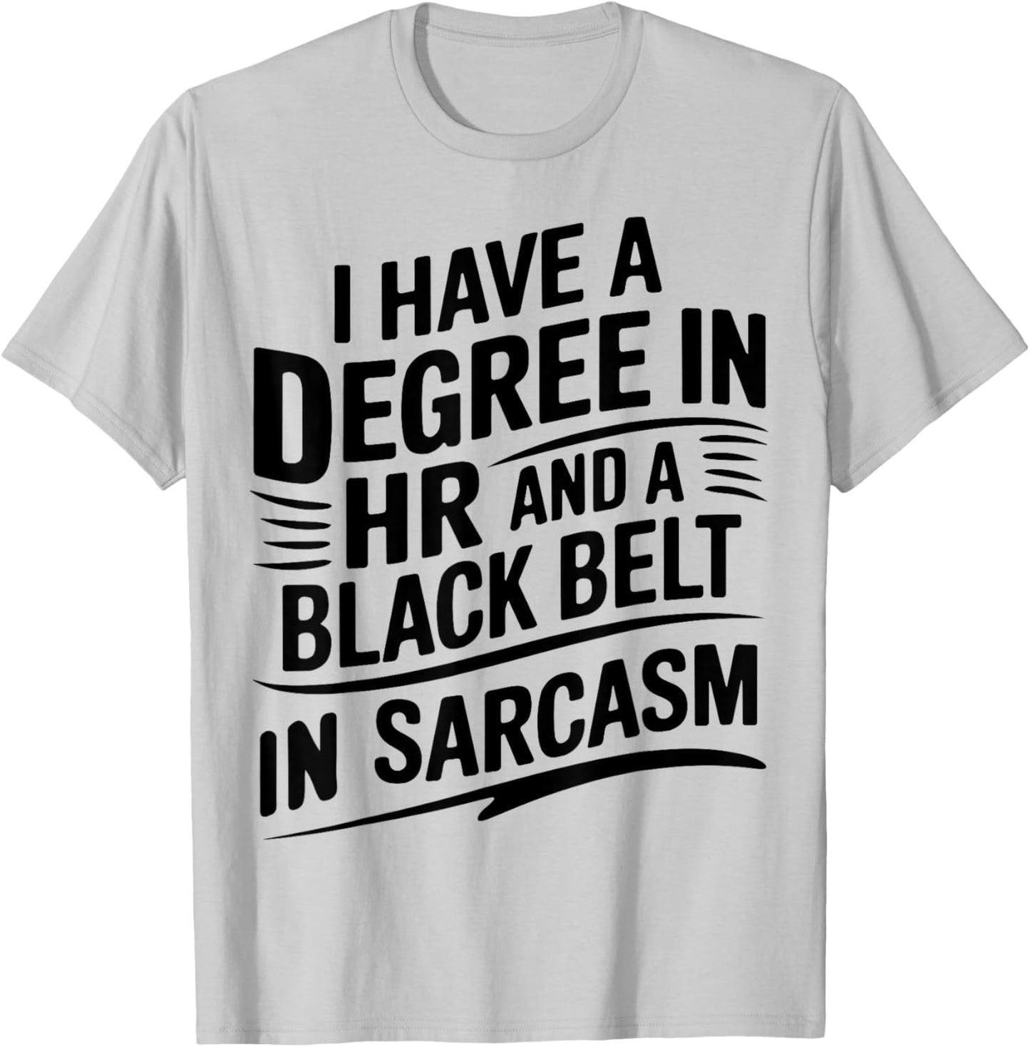 Funny Human Resources Humor HR Week Appreciation Design T-Shirt - T-Shirt | Ash