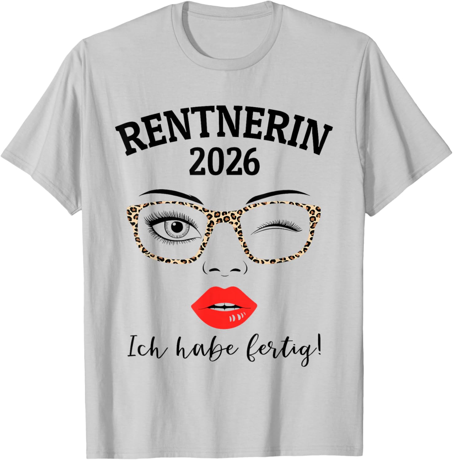 with German Text "Ich Habe fertig" [German Language] T-Shirt - T-Shirt | Ash