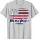 We The People 250th Anniversary July 4th T-Shirt - T-Shirt | Ash