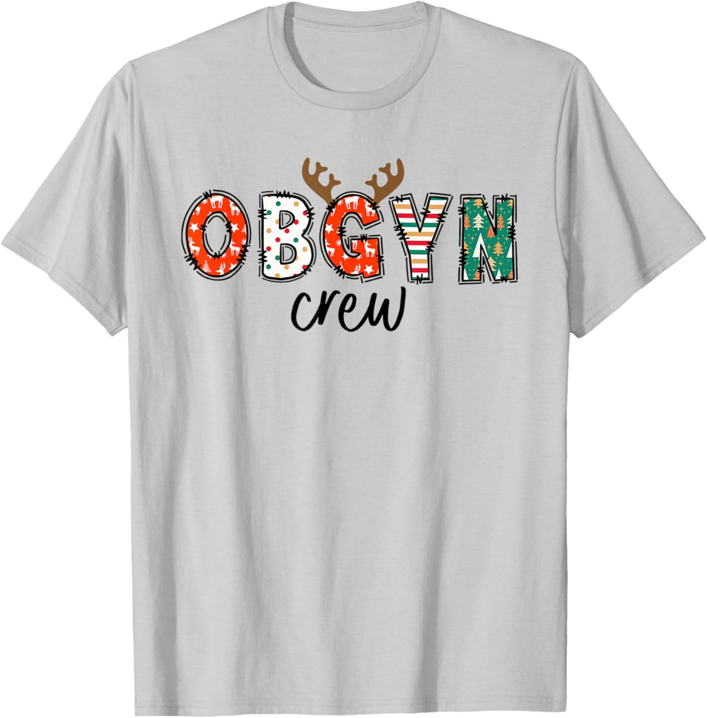 Obgyn Nurse Christmas Reindeer Obstetrics Nurse New Nurse T-Shirt - T-Shirt | Ash