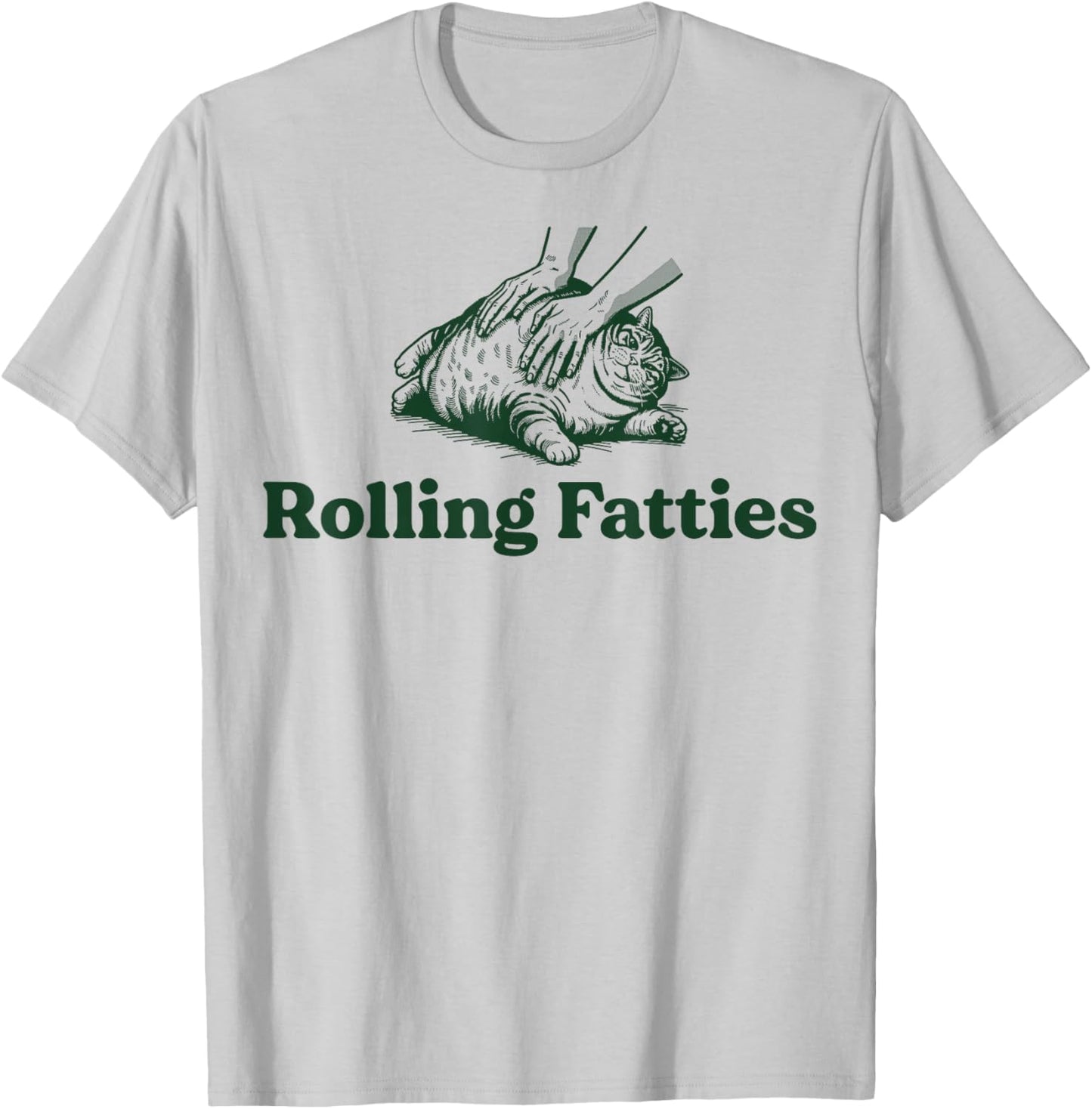 Rolling Fatties Cat Funny Cute Cat Lover Kitten Owner Kitty Women T-Shirt - T-Shirt | Ash