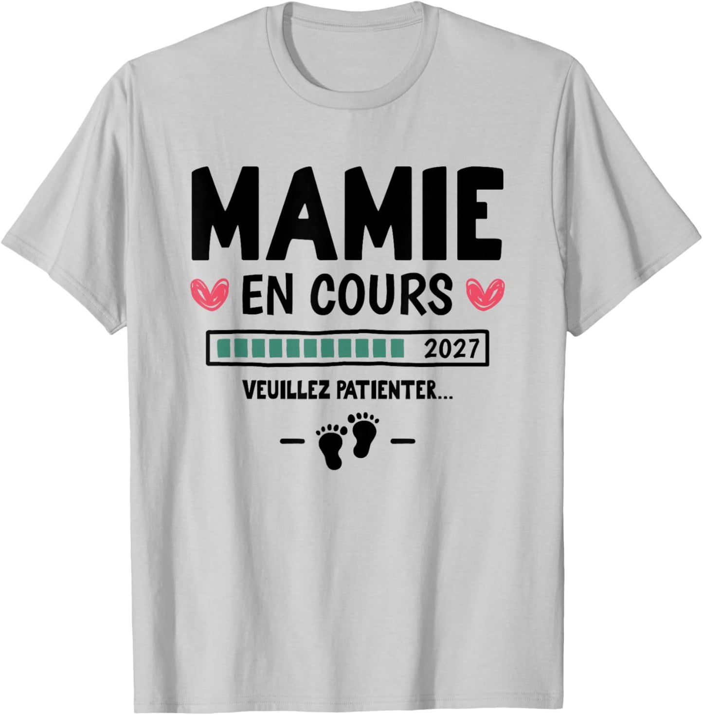 Annonce Grossesse Futur Grand Parent - Mamie en Cours 2027 T-Shirt - T-Shirt | Ash
