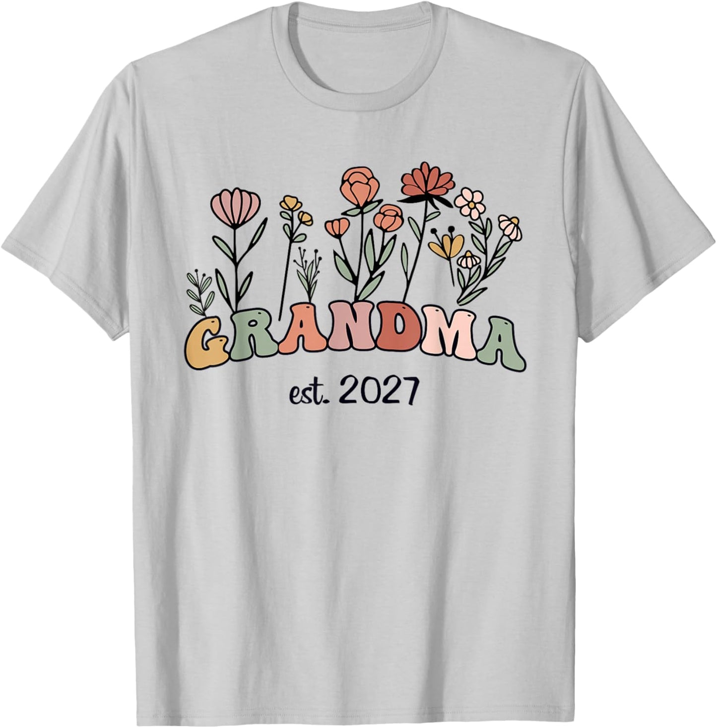 Promoted to Grandma Est 2027 New Grandma Women Grandmother T-Shirt - T-Shirt | Ash