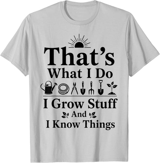 Funny Plant Growing Stuff Humor Gardening Lady Plants mom T-Shirt - T-Shirt | Ash