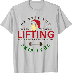 He Sees You When You're Lifting, Christmas Gym Bodybuilding T-Shirt - T-Shirt | Ash