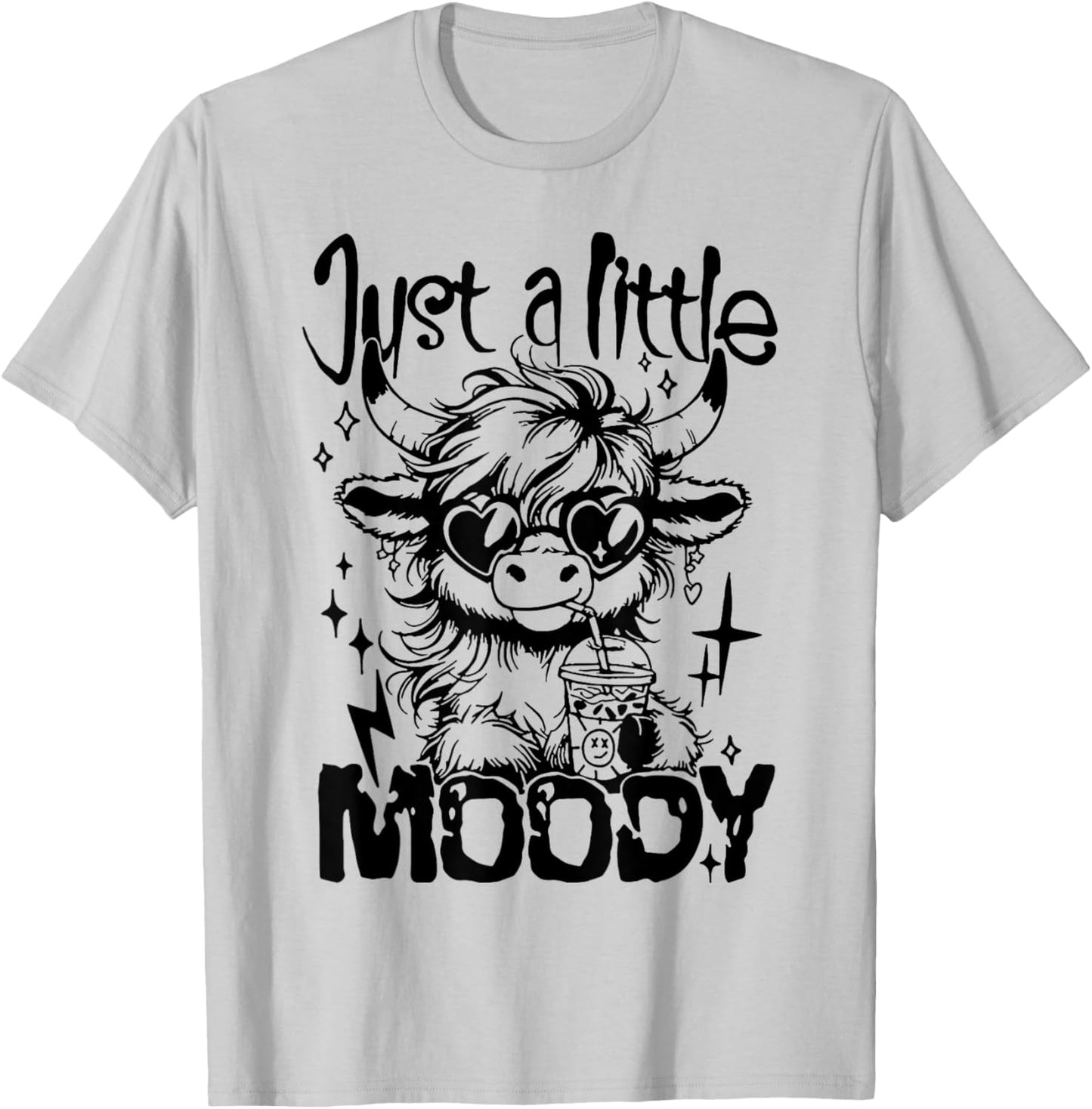 Just A Little Moody T-Shirt - T-Shirt | Ash