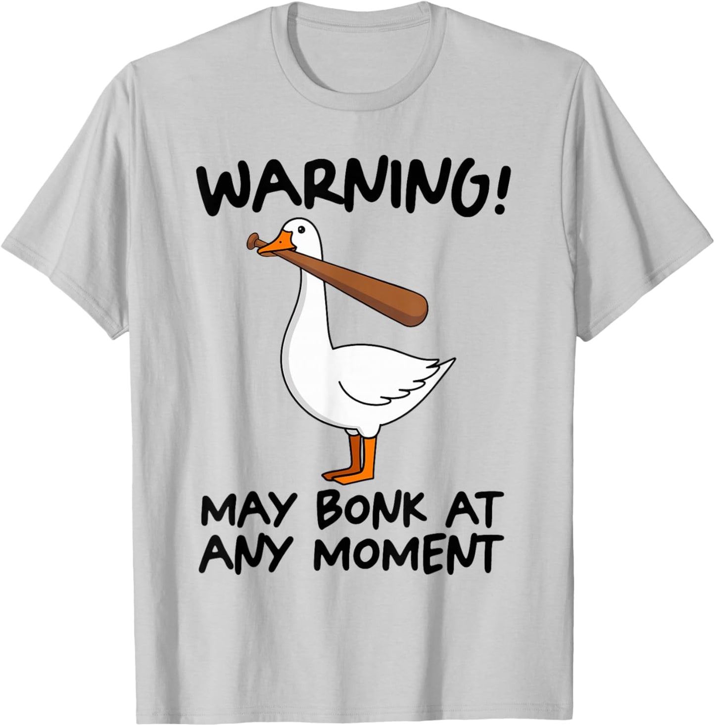 Warning May Bonk At Any Moment T-Shirt - T-Shirt | Ash