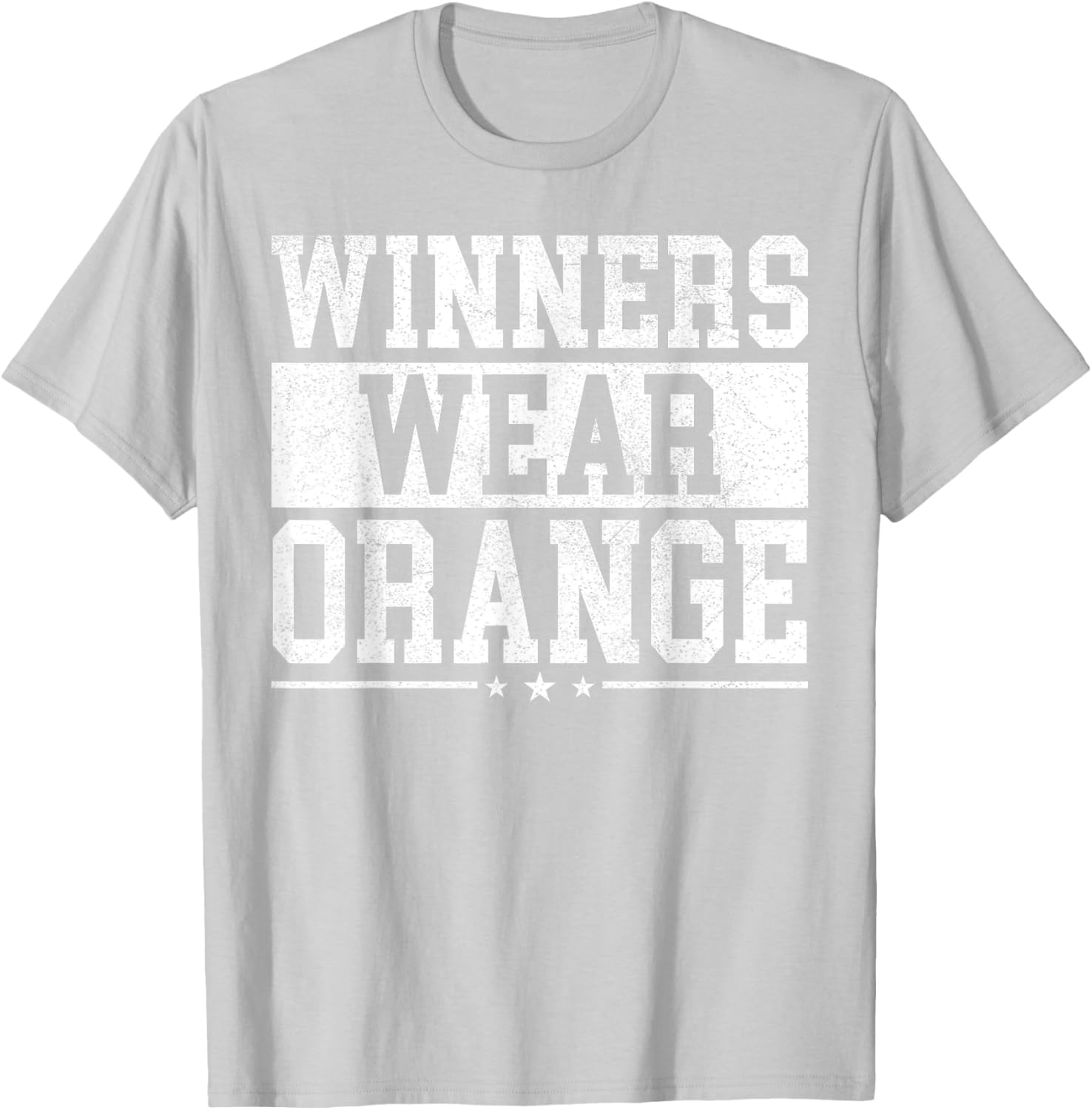 Winners Wear Orange Color War Camp Spirit Game Team Wear T-Shirt - T-Shirt | Ash