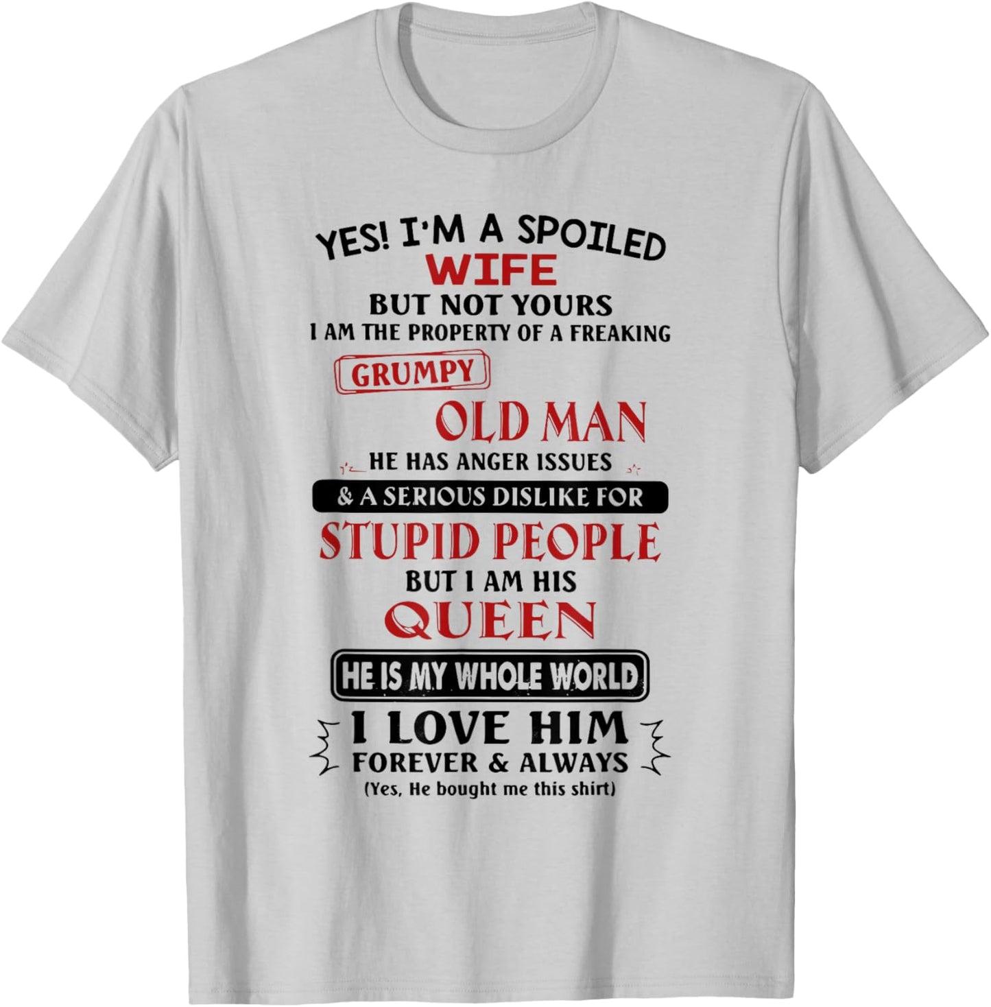 I'm the Property of a Freaking Grumpy Old Man T-Shirt - T-Shirt | Ash