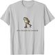 Roller Skating Frog, Off to befuddle The Townsfolk T-Shirt - T-Shirt | Ash