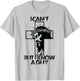 I Cant But I Know A Guy Jesus Cross T-Shirt - T-Shirt | Ash