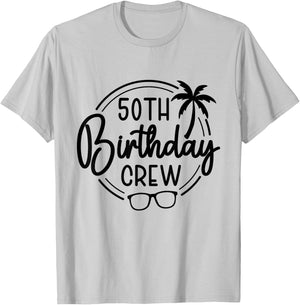 50th Birthday Crew and 50th Birthday Trip T-Shirt - T-Shirt | Ash