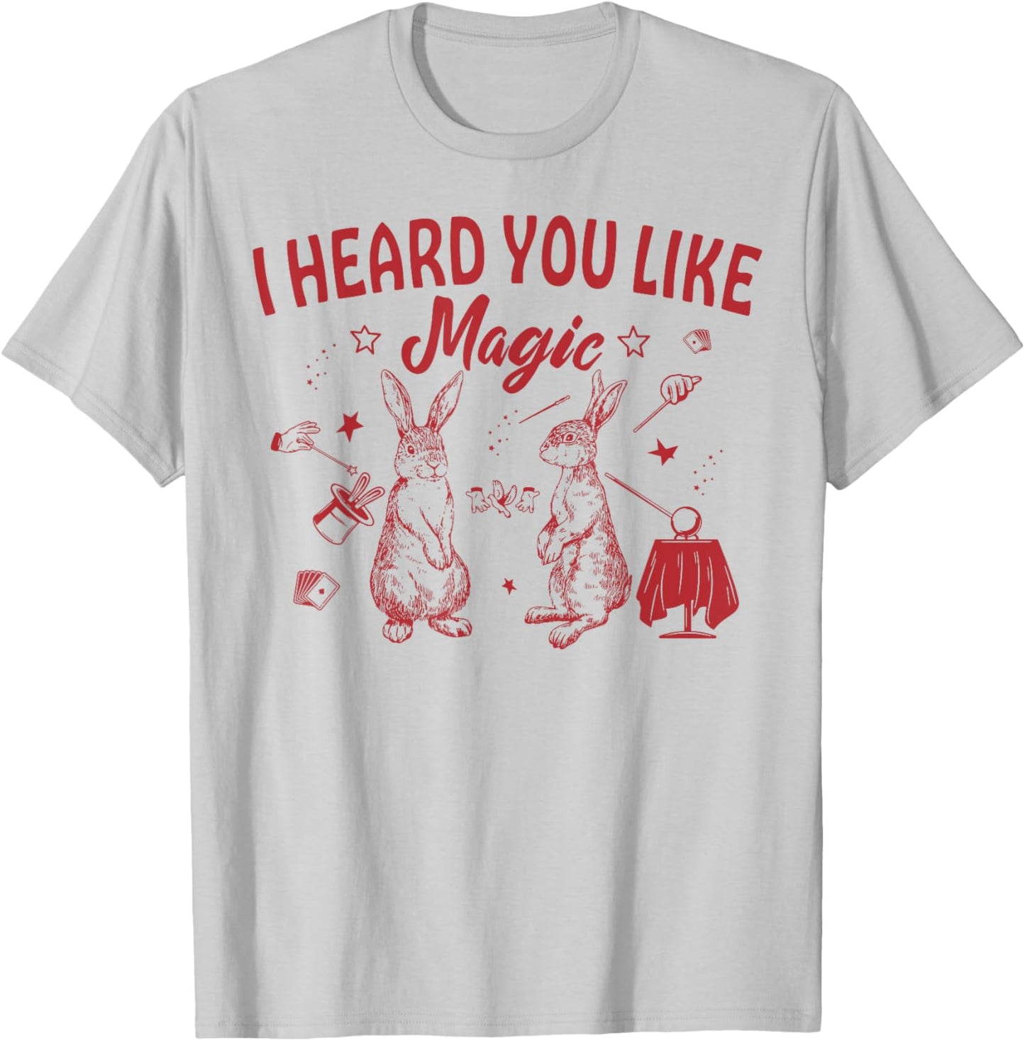 Bunny I Heard You Like Magic T-Shirt - T-Shirt | Ash