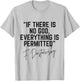 Dostoevsky Quote If There is No God Everything is Permitted T-Shirt - T-Shirt | Ash