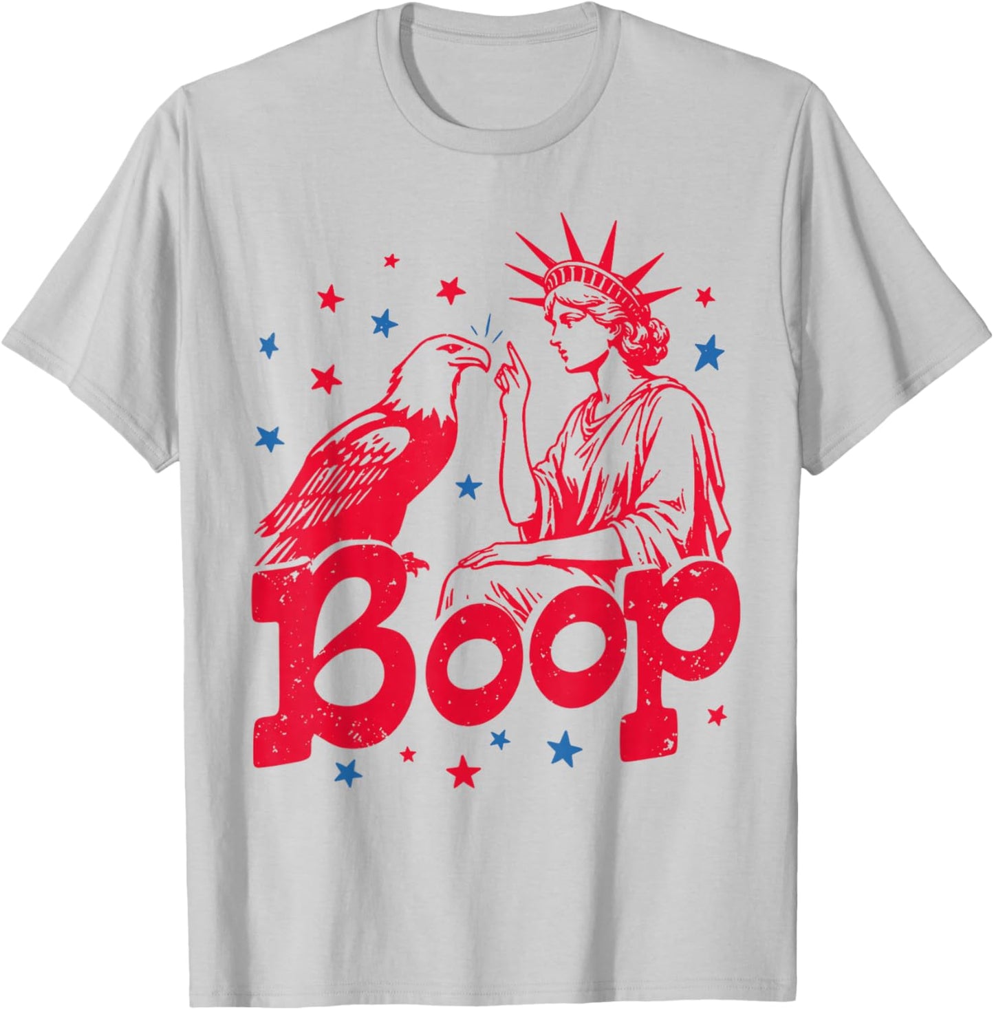 Boop Vintage Statue of Liberty and Eagle Funny Patriotic T-Shirt - T-Shirt | Ash