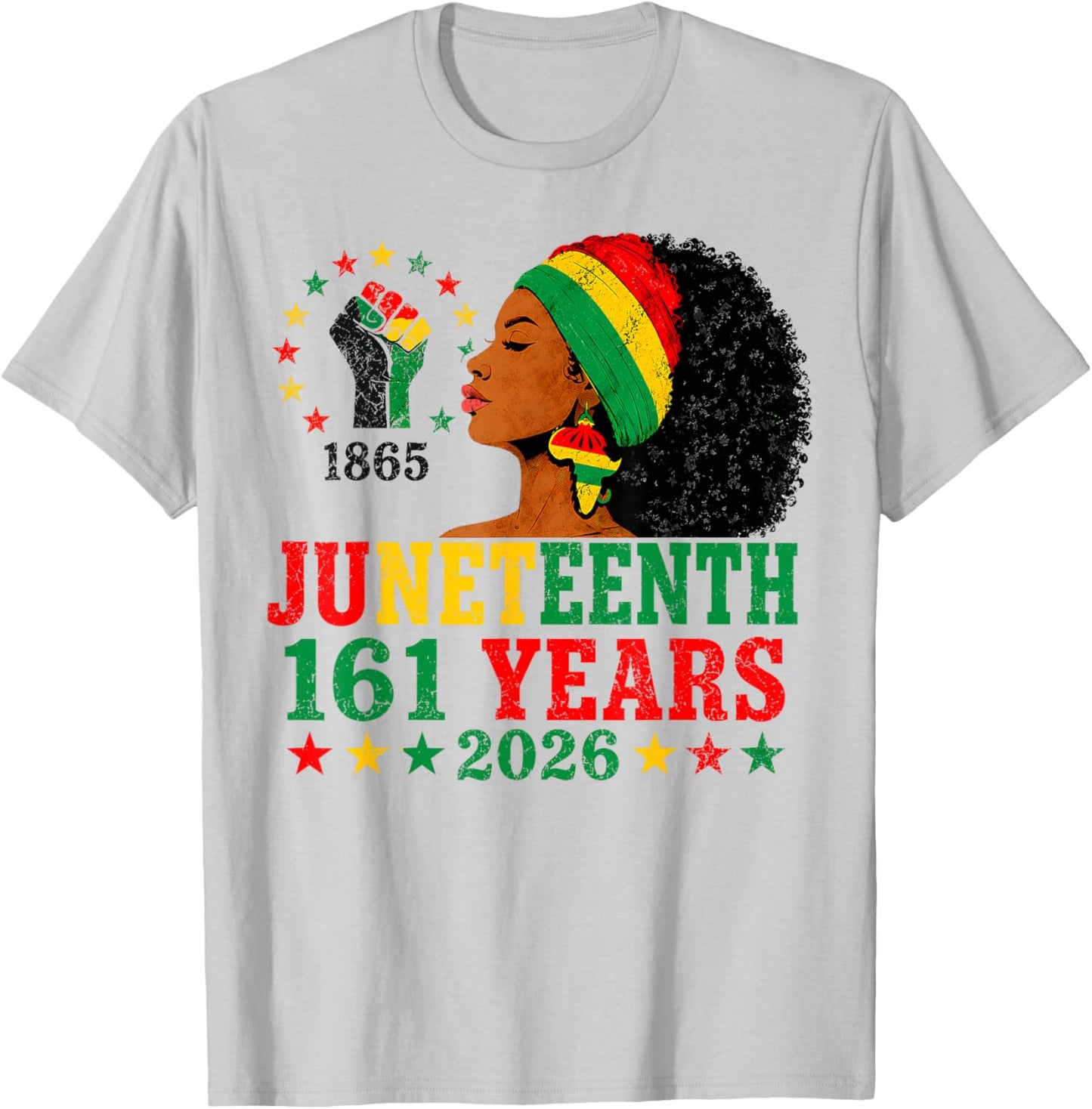 Juneteenth 1865 2026 161 Years of Freedom Black Women T-Shirt - T-Shirt | Ash