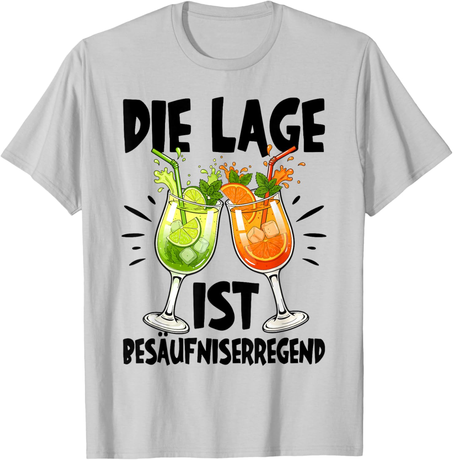 Die Lage Ist Besäufniserregend mit Cocktails T-Shirt - T-Shirt | Ash