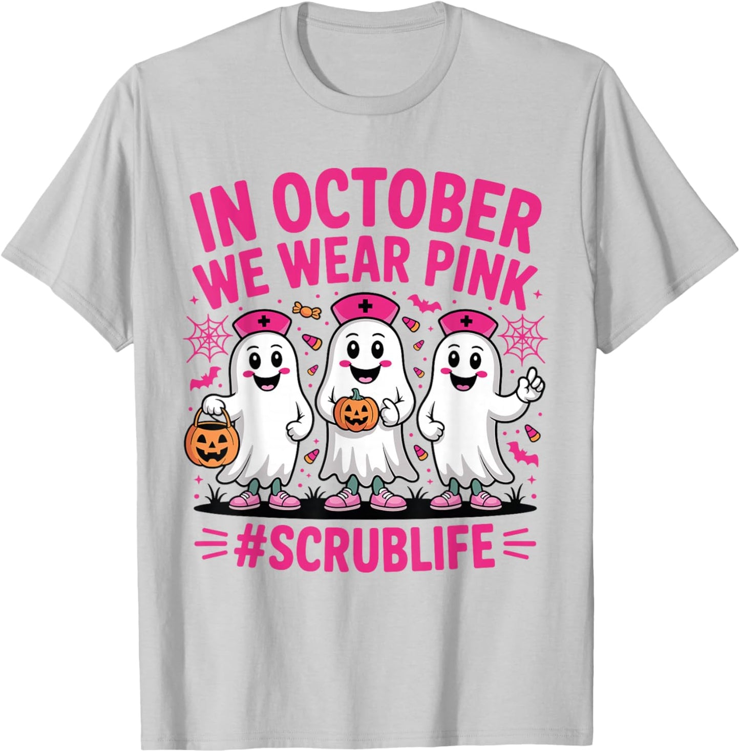 Nurse Scrub Life in October We Wear Pink Breast Cancer Nurse T-Shirt - T-Shirt | Ash