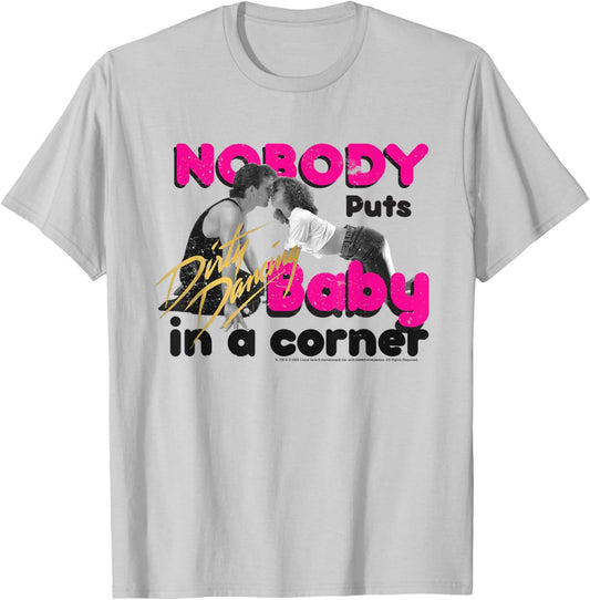 Dirty Dancing Nobody Puts Baby In A Corner Johnny & Baby T-Shirt - T-Shirt | Ash