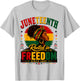 Juneteenth Rooted in Freedom Since 1865 Black Women Afro T-Shirt - T-Shirt | Ash