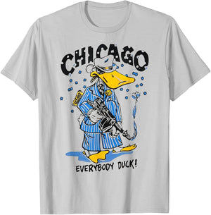 Chicago Everybody Duck Gangster T-Shirt - T-Shirt | Ash
