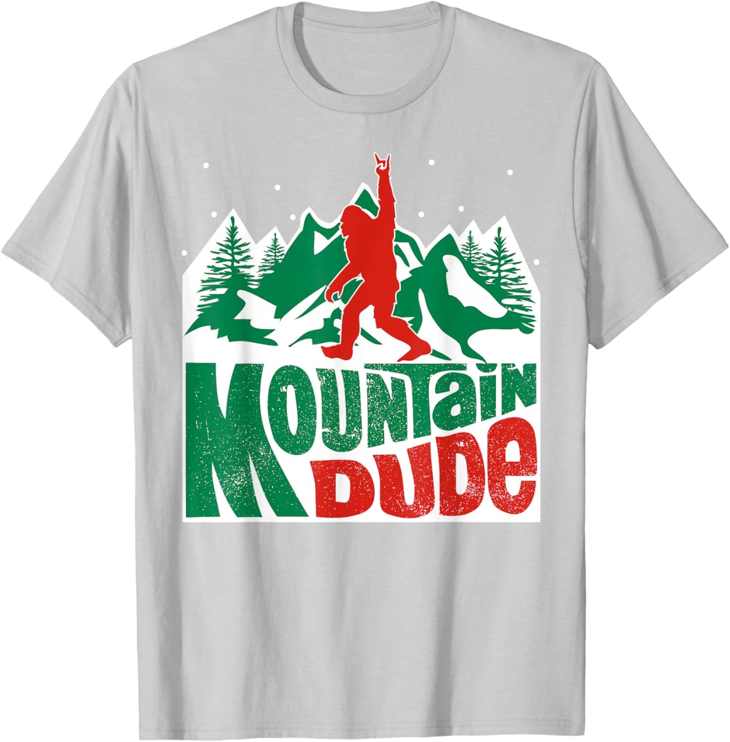 Mountain Dude Funny Bigfoot Sasquatch Rock On Hiking T-Shirt - T-Shirt | Ash