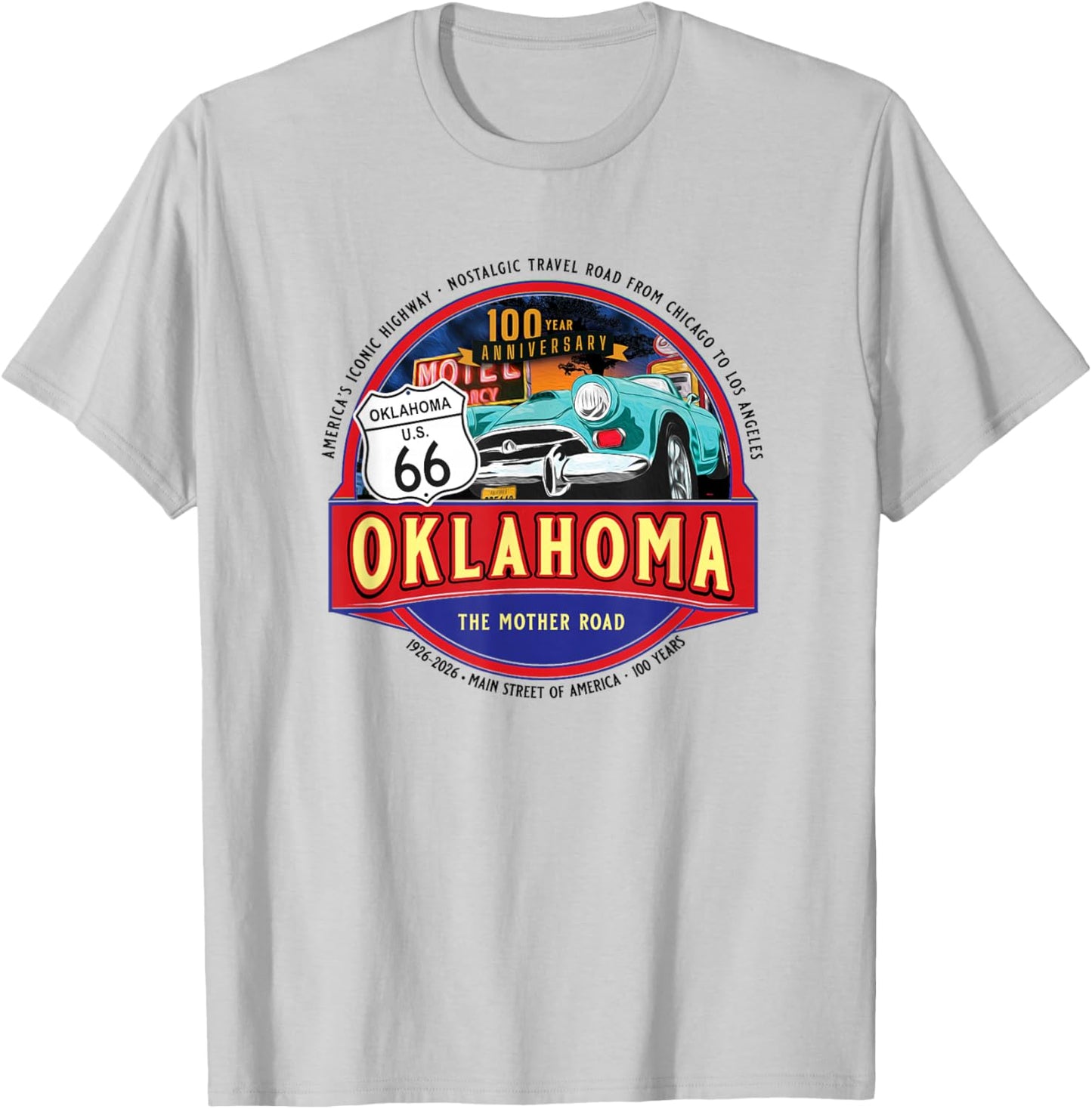 100 Years Oklahoma Iconic Highway 66 Souvenir T-Shirt - T-Shirt | Ash