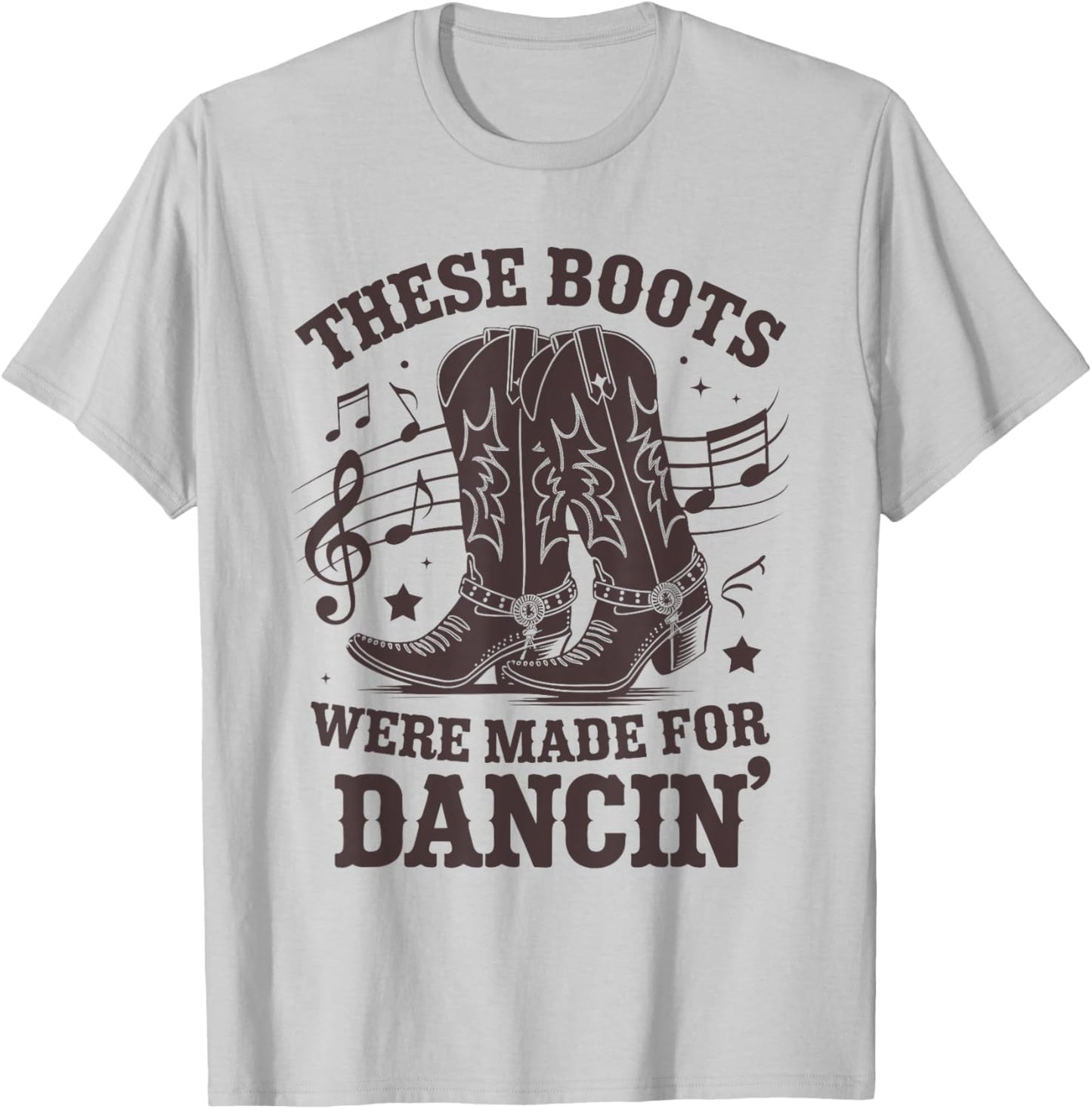 These Boots Were Made for Line Dance Men Women Line Dancer T-Shirt - T-Shirt | Ash