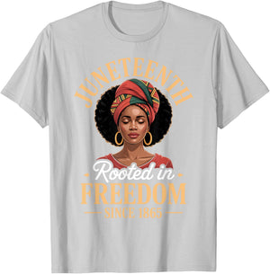 Juneteenth Rooted in Freedom Since 1865 Black Women Afro T-Shirt - T-Shirt | Ash