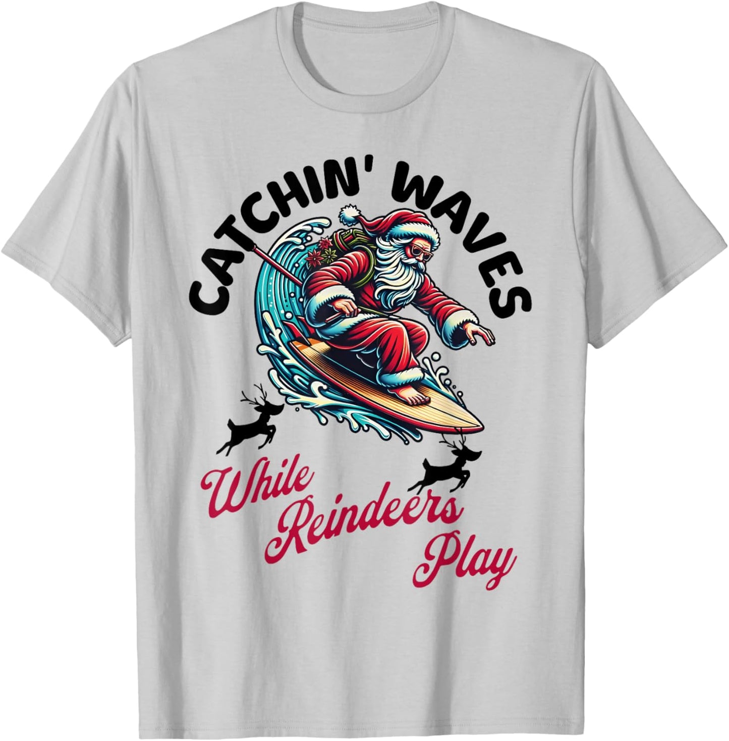 Christmas In July Surfing Santa Claus Summer Beach Vacay T-Shirt - T-Shirt | Ash