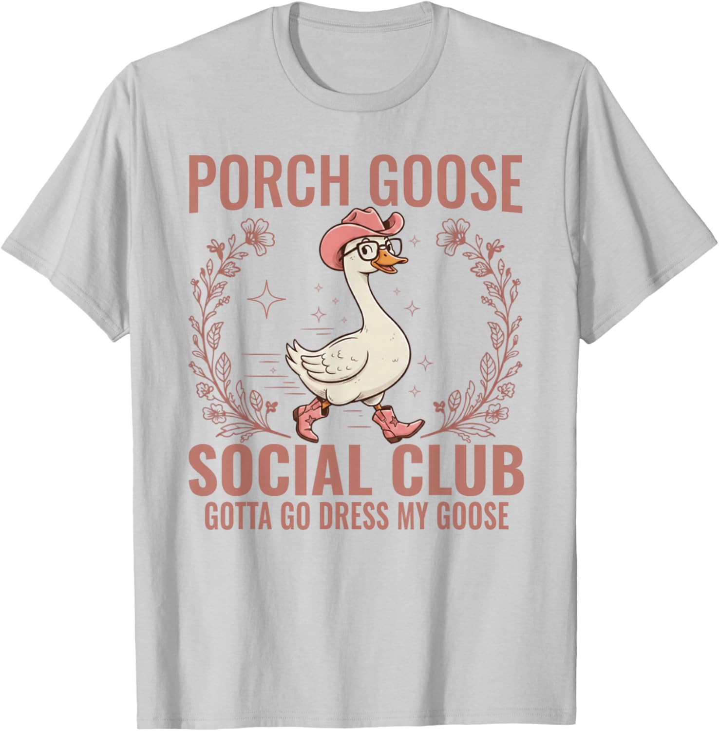 Porch Goose Social Club Gotta Go Dress My Goose Lover T-Shirt - T-Shirt | Ash