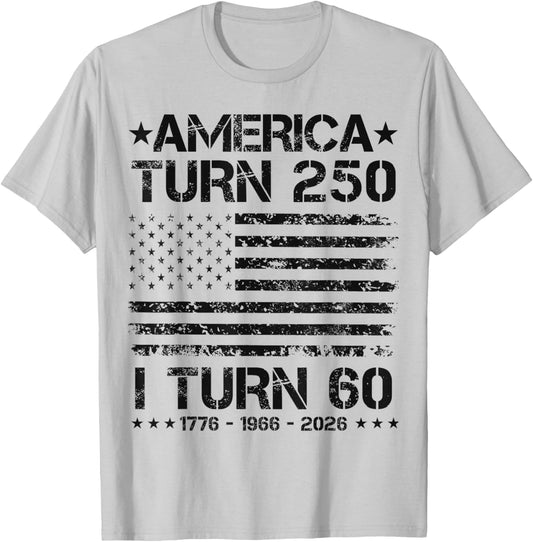 America Turns 250 I Turn 60 1966 60th Birthday Patriotic Dad T-Shirt - T-Shirt | Ash
